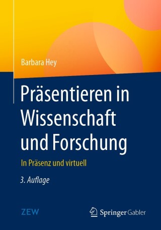 Imagen de portada: Präsentieren in Wissenschaft und Forschung 3rd edition 9783658421632