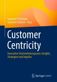 Cover image: Customer Centricity 9783658421724
