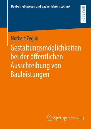 Cover image: Gestaltungsmöglichkeiten bei der öffentlichen Ausschreibung von Bauleistungen 9783658421823