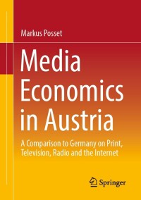 Cover image: Media Economics in Austria 9783658421946