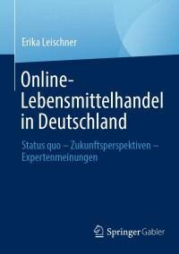 Omslagafbeelding: Online-Lebensmittelhandel in Deutschland 9783658422097