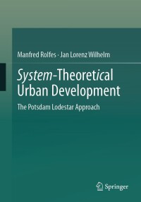 Cover image: System-Theoretical Urban Development 9783658422493