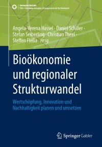 Cover image: Bioökonomie und regionaler Strukturwandel 9783658423575