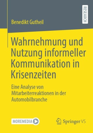 Cover image: Wahrnehmung und Nutzung informeller Kommunikation in Krisenzeiten 9783658423636