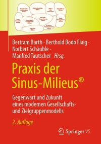 Cover image: Praxis der Sinus-Milieus® 2nd edition 9783658423797