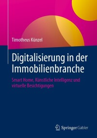 Cover image: Digitalisierung in der Immobilienbranche 9783658423810