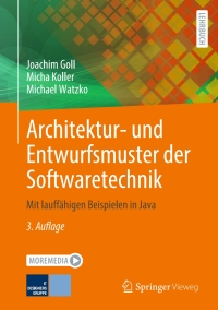 Cover image: Architektur- und Entwurfsmuster der Softwaretechnik 3rd edition 9783658423834