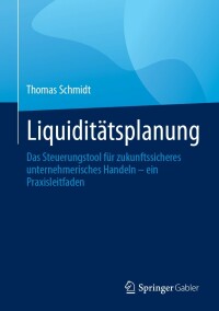 Cover image: Liquiditätsplanung 9783658423872