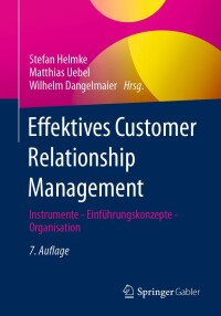 Cover image: Effektives Customer Relationship Management 7th edition 9783658424107