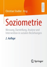 表紙画像: Soziometrie 2nd edition 9783658424145