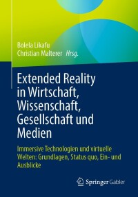 Immagine di copertina: Extended Reality in Wirtschaft, Wissenschaft, Gesellschaft und Medien 9783658424404