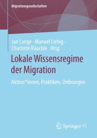 Imagen de portada: Lokale Wissensregime der Migration 9783658425067