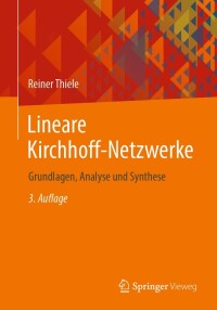 Cover image: Lineare Kirchhoff-Netzwerke 3rd edition 9783658425159