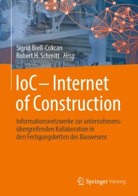 Cover image: IoC - Internet of Construction 9783658425432