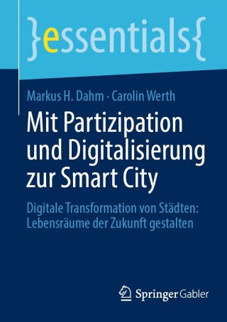 Immagine di copertina: Mit Partizipation und Digitalisierung zur Smart City 9783658425500