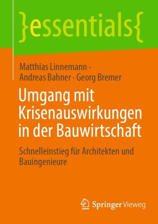 表紙画像: Umgang mit Krisenauswirkungen in der Bauwirtschaft 9783658426057