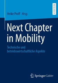 Cover image: Next Chapter in Mobility 9783658426460