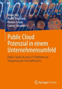 Cover image: Public Cloud Potenzial in einem Unternehmensumfeld 9783658426644