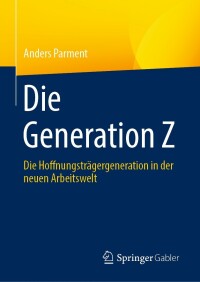 表紙画像: Die Generation Z 9783658426811