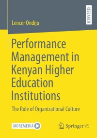 Cover image: Performance Management in Kenyan Higher Education Institutions 9783658427054