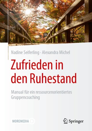 Cover image: Zufrieden in den Ruhestand 9783658427276