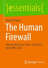 Cover image: The Human Firewall 9783658427566