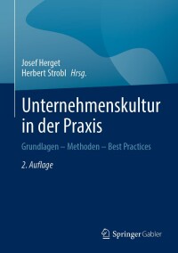 Cover image: Unternehmenskultur in der Praxis 2nd edition 9783658427641