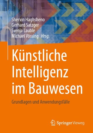 Titelbild: Künstliche Intelligenz im Bauwesen 9783658427955