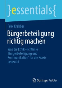 Imagen de portada: Bürgerbeteiligung richtig machen 9783658428013