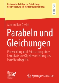 صورة الغلاف: Parabeln und Gleichungen 9783658428563