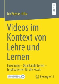 Imagen de portada: Videos im Kontext von Lehre und Lernen 9783658428815