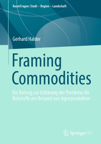 Cover image: Framing Commodities 9783658429294