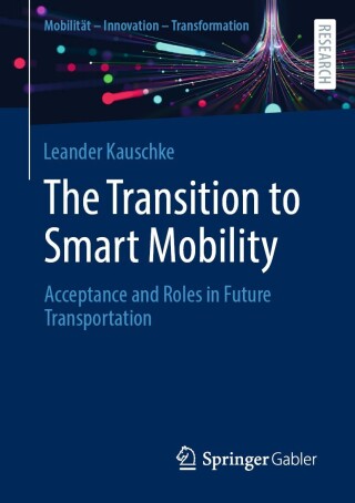 Cover image: The Transition to Smart Mobility 9783658430009
