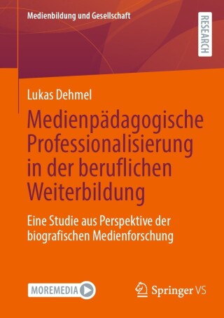 Cover image: Medienpädagogische Professionalisierung in der beruflichen Weiterbildung 9783658430689