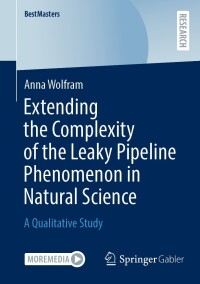 Cover image: Extending the Complexity of the Leaky Pipeline Phenomenon in Natural Science 9783658430856