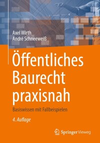 Imagen de portada: Öffentliches Baurecht praxisnah 4th edition 9783658431549