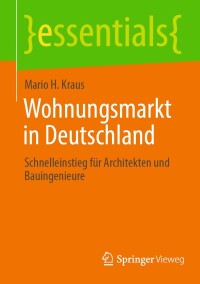Cover image: Wohnungsmarkt in Deutschland 9783658432720