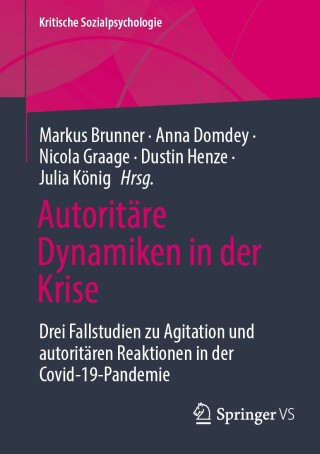 Imagen de portada: Autoritäre Dynamiken in der Krise 9783658432812