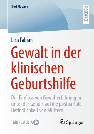 Cover image: Gewalt in der klinischen Geburtshilfe 9783658432850