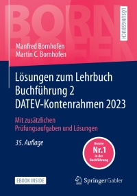 Omslagafbeelding: Lösungen zum Lehrbuch Buchführung 2 DATEV-Kontenrahmen 2023 35th edition 9783658433109