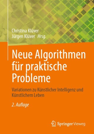 Cover image: Neue Algorithmen für praktische Probleme 2nd edition 9783658433185