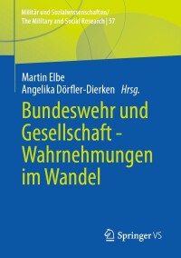 Imagen de portada: Bundeswehr und Gesellschaft - Wahrnehmungen im Wandel 9783658433581