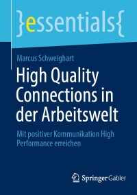 Imagen de portada: High Quality Connections in der Arbeitswelt 9783658433604