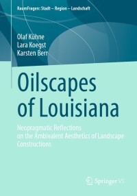 Imagen de portada: Oilscapes of Louisiana 9783658433956