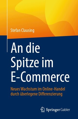 Cover image: An die Spitze im E-Commerce 9783658434526