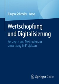 Imagen de portada: Wertschöpfung und Digitalisierung 9783658435837