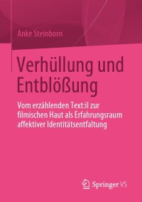 表紙画像: Verhüllung und Entblößung 9783658436520