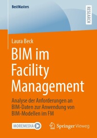 Cover image: BIM im Facility Management 9783658436599