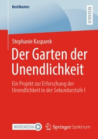 Cover image: Der Garten der Unendlichkeit 9783658436766