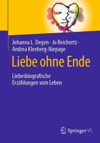 Imagen de portada: Liebe ohne Ende 9783658437022